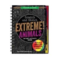 Scratch & Sketch Extreme Animals: An Art Activity Book -