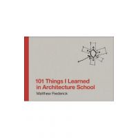 101 Things I Learned in Architecture School