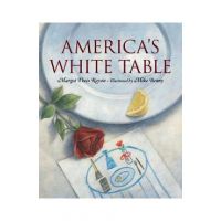 Americas White Table - Margot Theis Raven