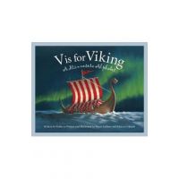 V Is for Viking: A Minnesota Alphabet - Kathy-jo Wargin