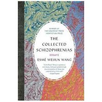 Collected Schizophrenias
