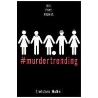 #murdertrending - Gretchen McNeil