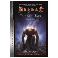 Diablo: The Sin War Book One: Birthright - Richard A Knaak