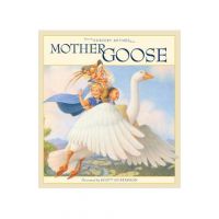 Favorite Nursery Rhymes from Mother Goose - Scott Gustafson