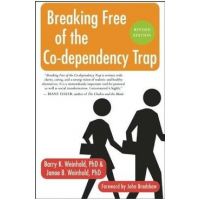 Breaking Free of the Co-Dependency Trap - Janae B. Weinhold