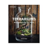 Terrariums: Bring Nature Into Your Home - Mathilde Lelievre