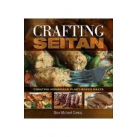 Crafting Seitan - Skye Michael Conroy