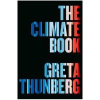 The Climate Book: The Facts and the Solutions - Greta Thunberg
