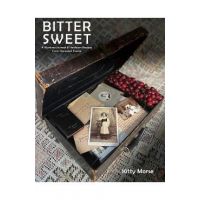 Bitter Sweet: A Wartime Journal and Heirloom Recipes from Occupied France - Kitty Morse