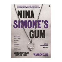 Nina Simone's Gum - Warren Ellis