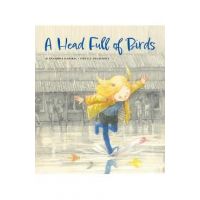 A Head Full of Birds - Alexandra Garibal