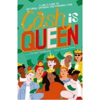 Cash Is Queen: A Girl's Guide to Securing, Spending and Stashing Cash - Davinia Tomlinson