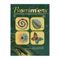 Biomimicry: Inventions Inspired by Nature - Dora Lee