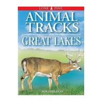 Animal Tracks of the Great Lakes - Ian Sheldon