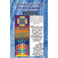 30 Quotes To Color DIY Bookmarks: Quote and Mandala Coloring Bookmarks - V. Bookmarks Design
