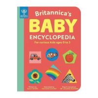 Britannica's Baby Encyclopedia: For Curious Kids Ages 0 to 3 - Sally Symes