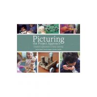 Picturing the Project Approach: Creative Explorations in Early Learning - Sylvia Chard