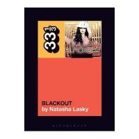 Britney Spears's Blackout - Natasha Lasky