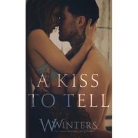 A Kiss to Tell - W. Winters