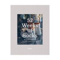 52 Weeks of Socks: Beautiful Patterns for Year-Round Knitting - Laine