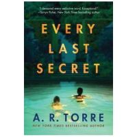 Every Last Secret - A. R. Torre