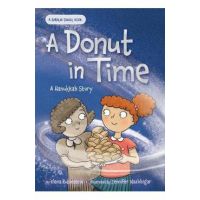A Donut in Time: A Hanukkah Story - Elana Rubinstein