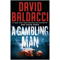 A Gambling Man - David Baldacci