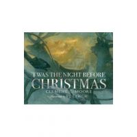 'Twas the Night Before Christmas - Clement C. Moore