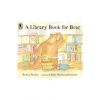 A Library Book for Bear - Bonny Becker