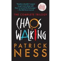 Chaos Walking: The Complete Trilogy - Patrick Ness