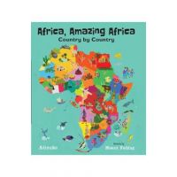 Africa, Amazing Africa: Country by Country - Atinuke