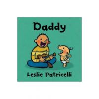 Daddy - Leslie Patricelli