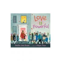 Love Is Powerful - Heather Dean Brewer