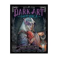 Dark Art Gothica: A Horror Coloring Book - François Gautier