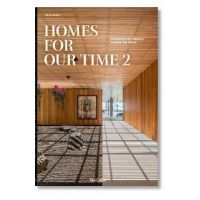 Homes for Our Time. Contemporary Houses Around the World. Vol. 2 - Philip Jodidio