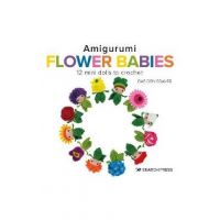 Amigurumi Flower Babies: 12 Mini Dolls to Crochet - Bas Den Brave