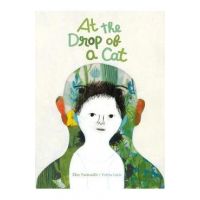 At the Drop of a Cat - Élise Fontenaille