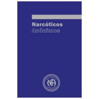 Narcoticos Anonimos - Narcotics Anonymous