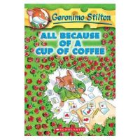 #10: All Because of a Cup of Coffee - Geronimo Stilton