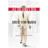 All the King's Men - Robert Penn Warren