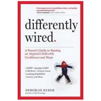 Differently Wired - Deborah Reber