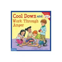 Cool Down and Work Through Anger - Cheri J. Meiners