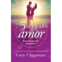 5 Lenguajes de Amor, Los Revisado 5 Love Languages: Revised: El Secreto del Amor Que Perdura - Gary Chapman