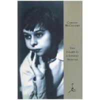 The Heart Is a Lonely Hunter - Carson Mccullers