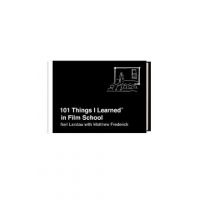 101 Things I Learned(r) in Film School - Neil Landau