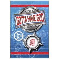Gotta Have God 52 Week Devotional for Boys Ages 10-12 - Michael Brewer