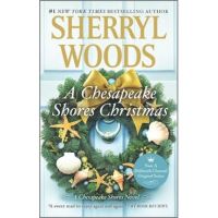 A Chesapeake Shores Christmas - Sherryl Woods