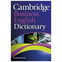 Cambridge Business English Dictionary - Various