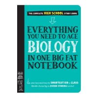 Everything You Need to Ace Biology in One Big Fat Notebook - Workman Publishing