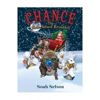 Chance The Blue-Nosed Reindeer - Noah Nelson